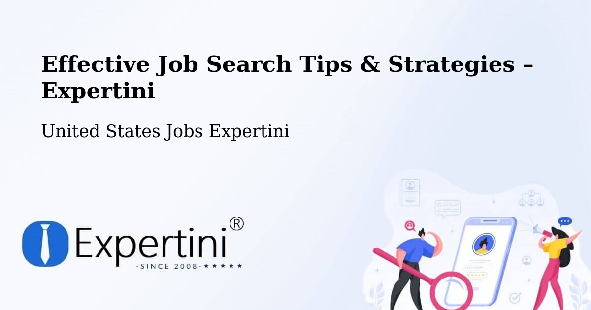 Job Search Tips & Strategies for Job Seekers – Onalaska - Onalaska, United States Jobs Expertini