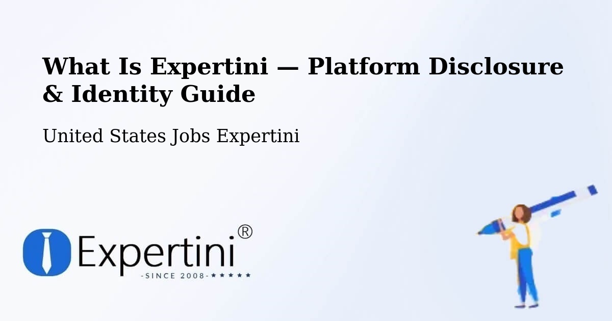 What Is Expertini — Platform Disclosure & Identity Guide – Onalaska
